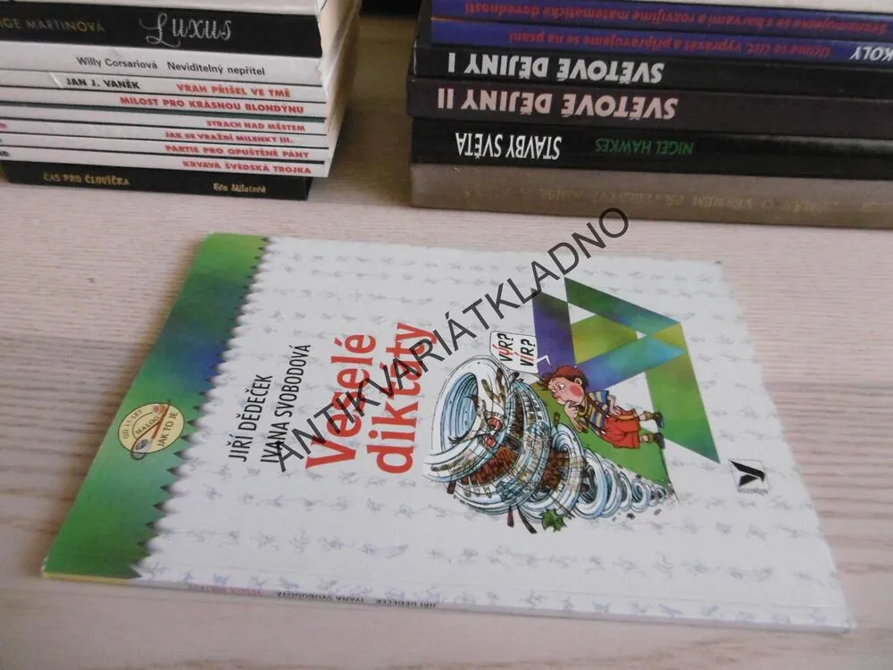 VESELÉ DIKTÁTY, JIŘÍ DĚDEČEK, IVANA SVOBODOVÁ