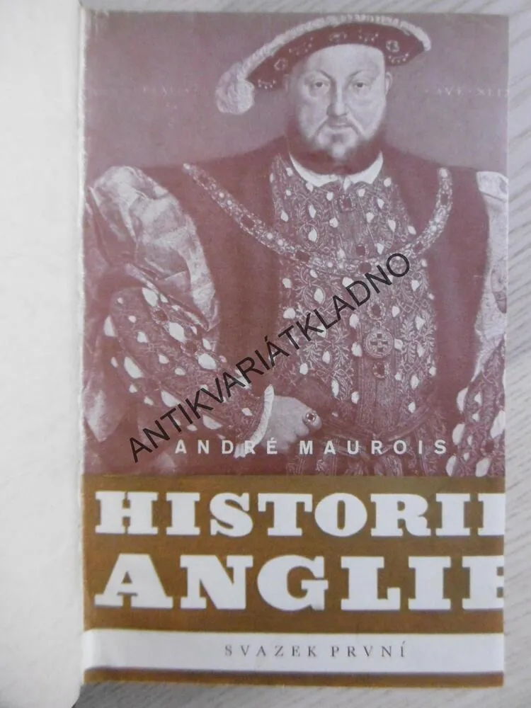 HISTORIE ANGLIE I. A II. DÍL, A. MAUROLS, **an