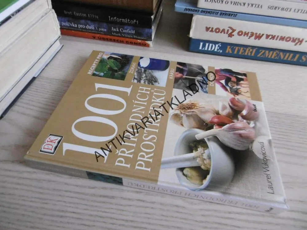 1001 PŘÍRODNÍCH PROSTŘEDKŮ, RECEPTY PRO ZDRAVÍ, KRÁSU A DOMOV, LAUREL VUKOVICOVÁ, **an