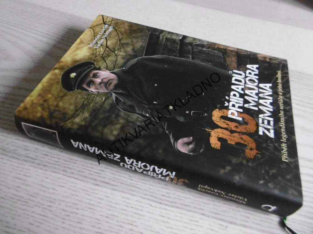 30 PŘÍPADŮ MAJORA ZEMANA MIROSLAV GRACLÍK VÁCLAV NEKVAPIL, **an