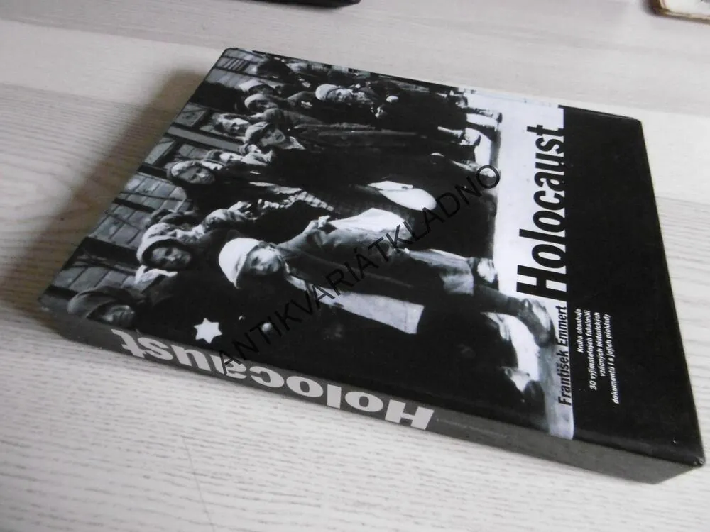 HOLOCAUST, FRANTIŠEK EMMERT, VČETNĚ PŘÍLOH, PŘEKLADŮ, OBALU, **an