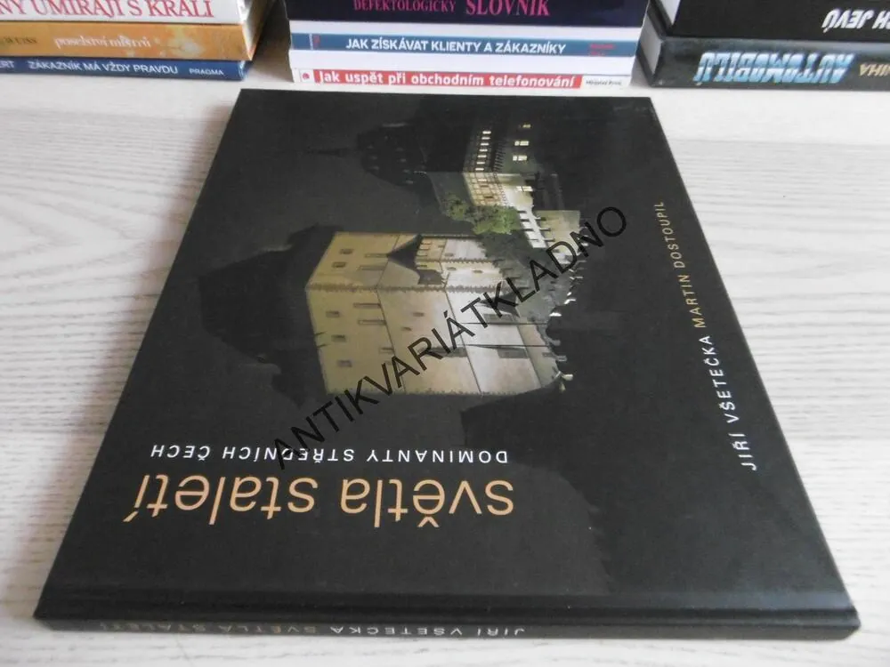 SVĚTLA STALETÍ, DOMINATY STŘEDNÍCH ČECH, JIŘÍ VŠETEČKA, MARTIN DOSTOUPIL, **an