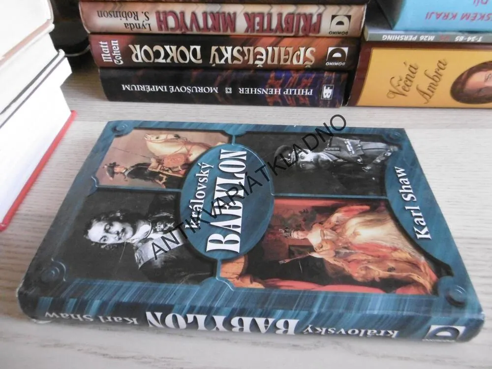 KRÁLOVSKÝ BABYLON, KARL SHAW, **an
