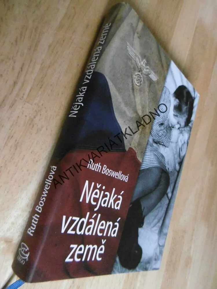 NĚJAKÁ VZDÁLENÁ ZEMĚ, RUTH BOSWELLOVÁ, 