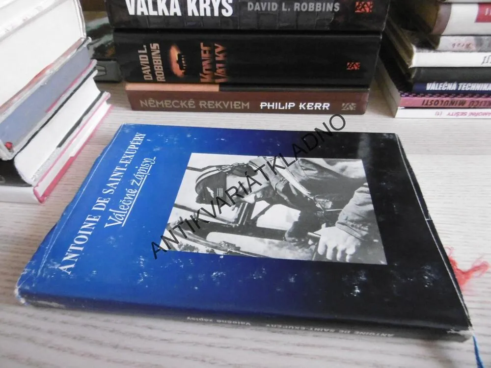 VÁLEČNÉ ZÁPISY, ANTOINE DE SAINT-EXUPÉRY, **an