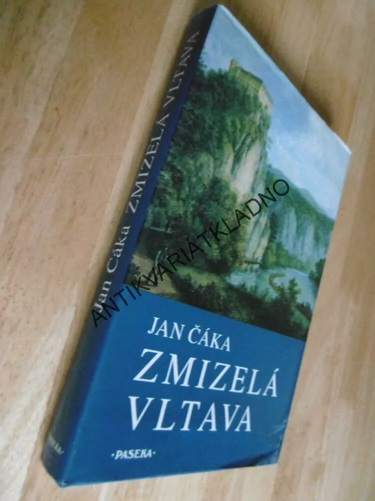 ZMIZELÁ VLTAVA, JAN ČÁKA, **an