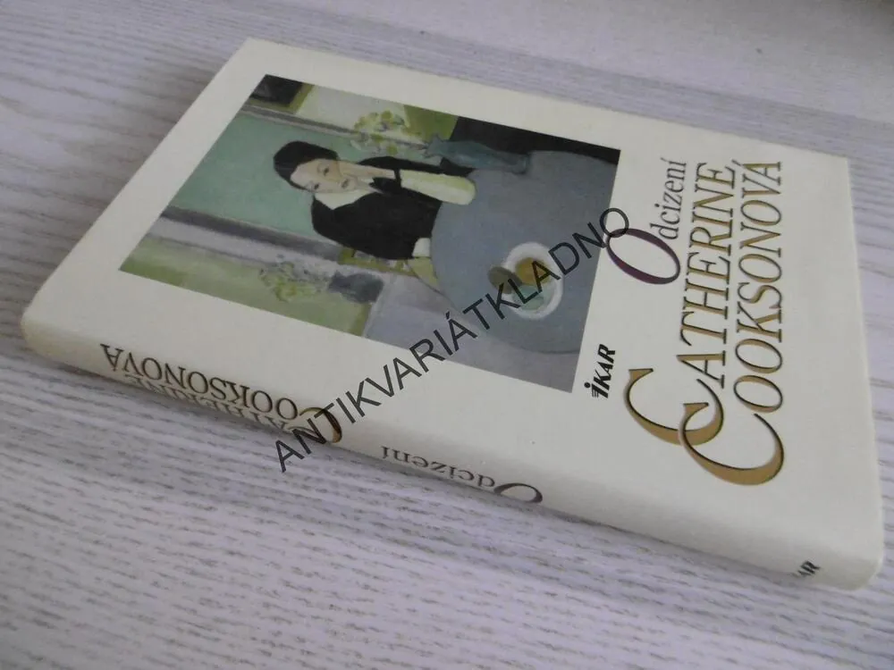ODCIZENÍ, CATHERINE COOKSONOVÁ, **an