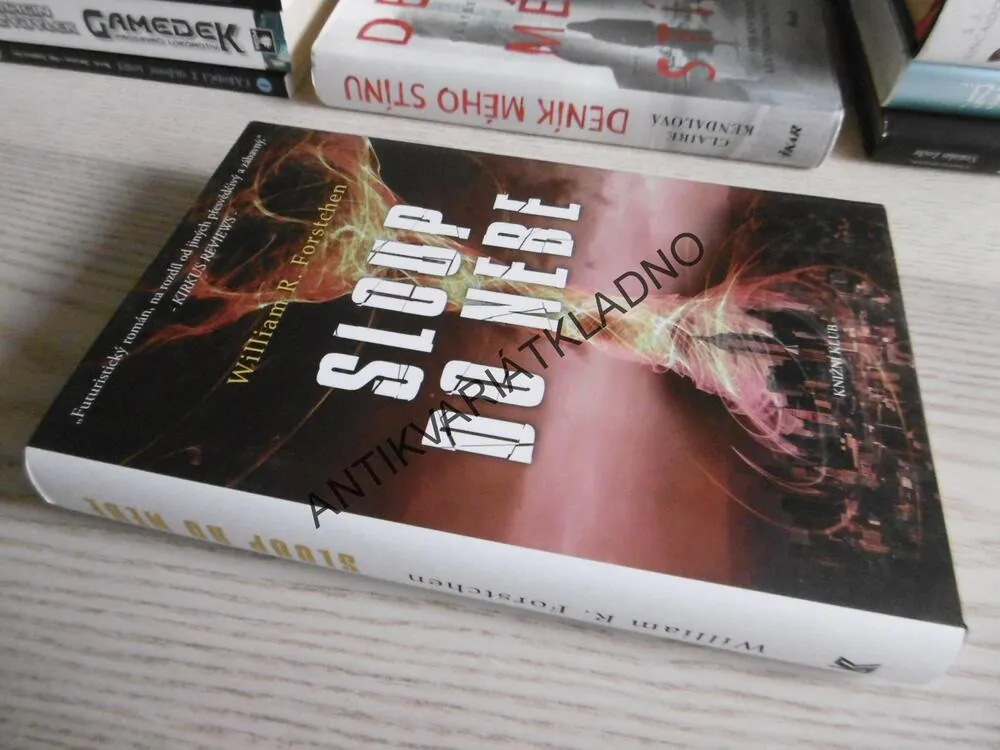 SLOUP DO NEBE, WILLIAM R. FORSTCHEN, **an