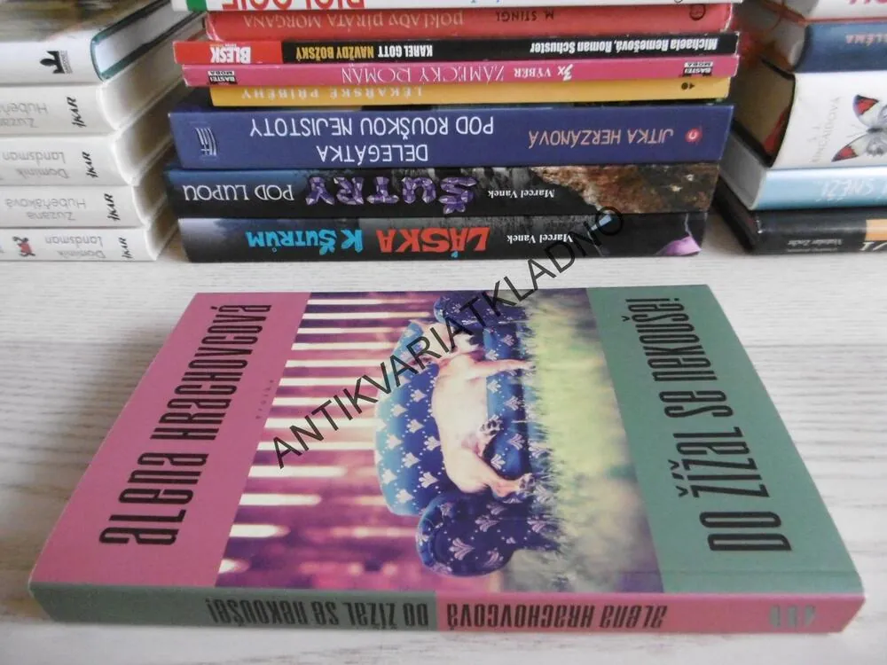 DO ŽÍŽAL SE NEKOUŠE!, ALENA HRACHOVCOVÁ, **an