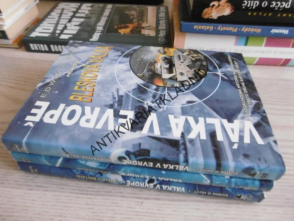 VÁLKA V EVROPĚ, EDWIN P. HOYT, 1. - 3. DÍL, **an