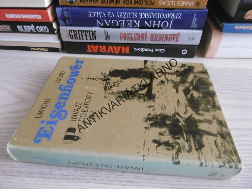 INVAZE DO EVROPY, DAVID DWIGHT EISENHOWER, **an
