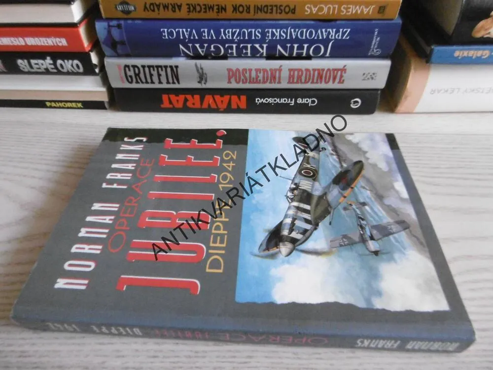 OPERACE JUBILEE, DIEPPE 1942, NORMAN FRANKS, **an