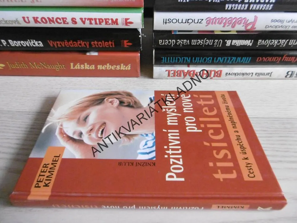 POZITIVNÍ MYŠLENÍ PRO NOVÉ TISÍCILETÍ, PETER KIMMEL, **an