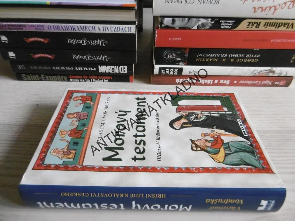 MOROVÝ TESTAMENT, VLASTIMIL VONDRUŠKA, **an