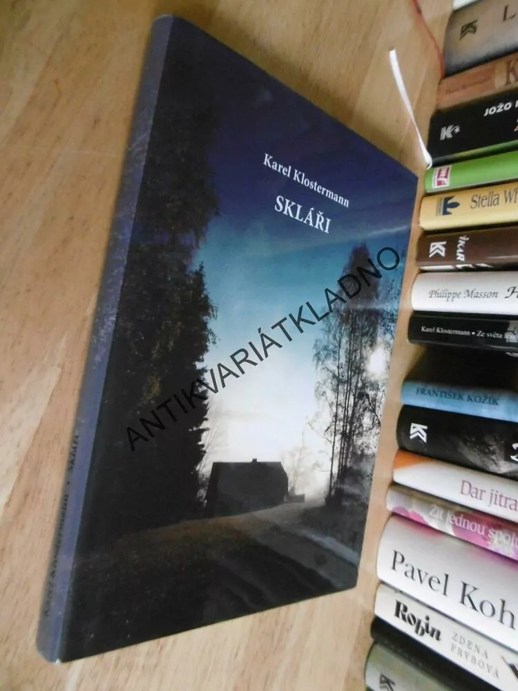 SKLÁŘI, KAREL KLOSTERMANN, ŠUMAVA