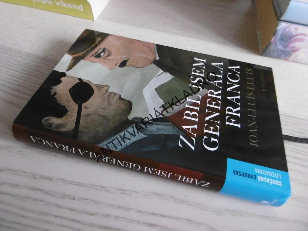 ZABIL JSEM GENERÁLA FRANCA, JOAN-LLUIS LLUIS, **an