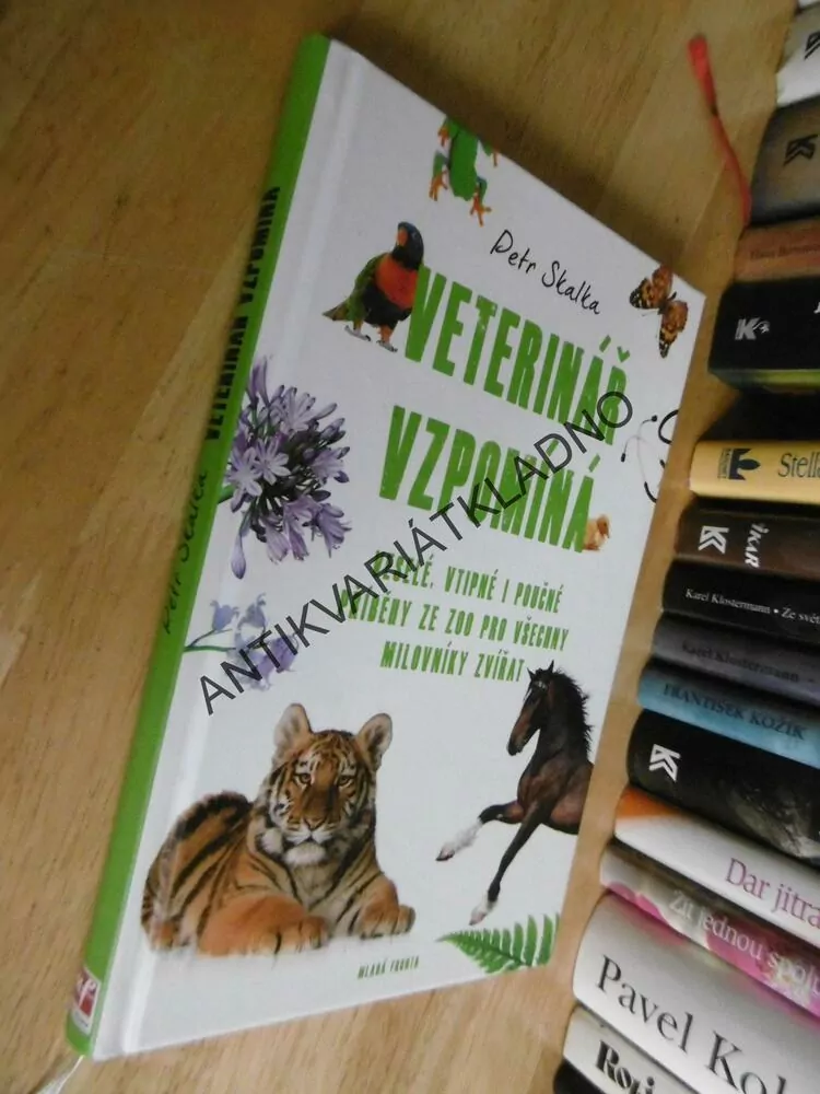 VETERINÁŘ VZPOMÍNÁ, VTIPNÉ PŘÍBĚHY ZE ZOO, ZVÍŘATA, PETR SKALKA, **an