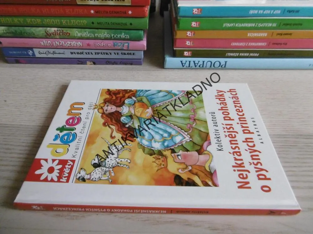NEJKRÁSNĚJŠÍ POHÁDKY O PYŠNÝCH PRINCEZNÁCH, KOLEKTIV AUTORŮ, **an