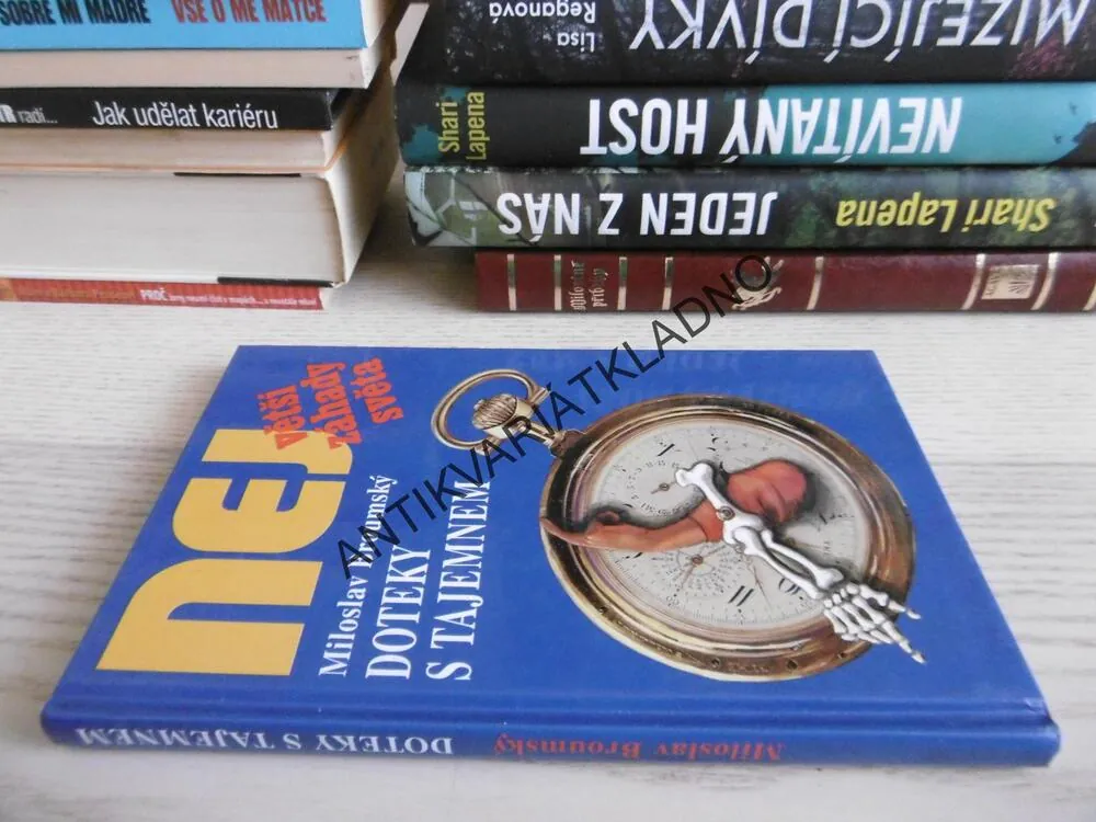 NEJVĚTŠÍ ZÁHADY SVĚTA, DOTEKY S TAJEMNEM, MILOSLAV BROUMSKÝ, **an