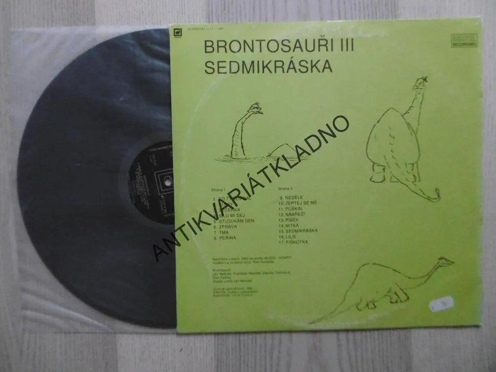 BRONTOSAUŘI, SEDMIKRÁSKA III., HONZA NEDVĚD, LP