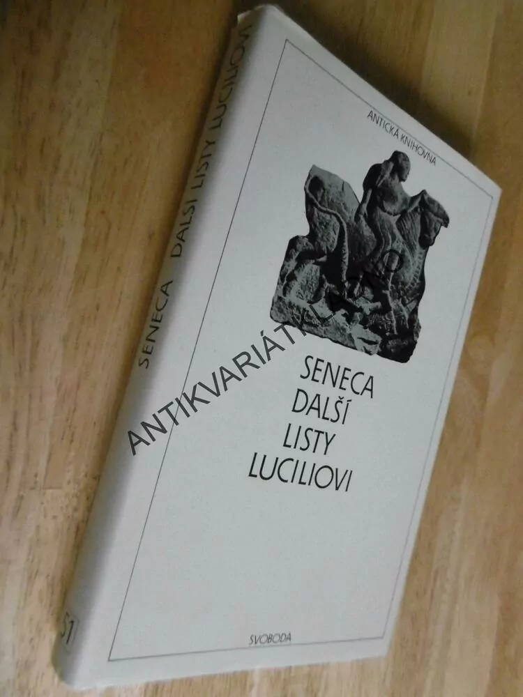 SENECA, DALŠÍ LISTY LUCILIOVI, ANTICKÁ KNIHOVNA