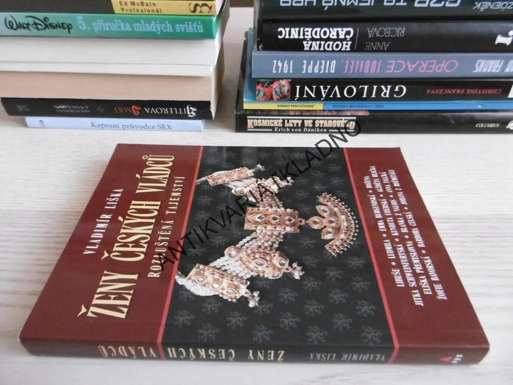 ŽENY ČESKÝCH VLÁDCŮ, VLADIMÍR LIŠKA, **an