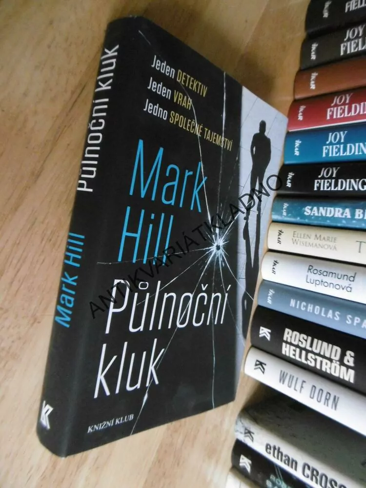 PŮLNOČNÍ KLUK, MARK HILL, 