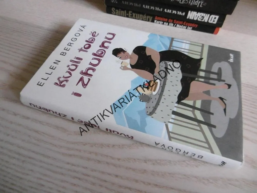 KVŮLI TOBĚ I ZHUBNU, ELLEN BERGOVÁ, **an