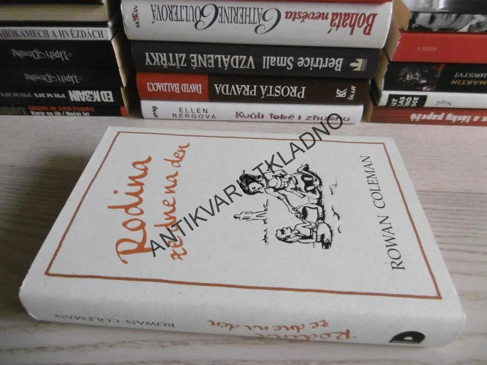 RODINA ZE DNE NA DEN, ROWAN COLEMAN, **an