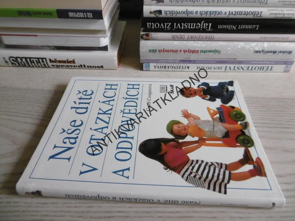 NAŠE DÍTĚ V OTÁZKÁCH A ODPOVĚDÍCH, CAROL COOPEROVÁ, **an