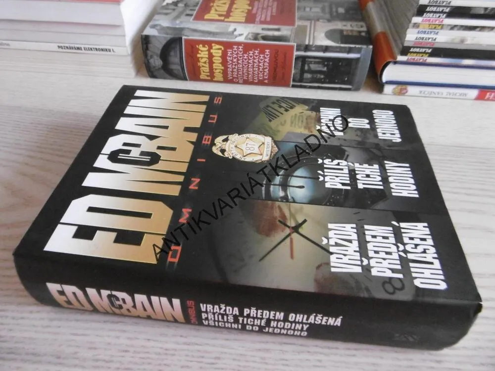 OMNIBUS, VRAŽDA PŘEDEM OHLÁŠENÁ, PŘÍLIŠ TICHÉ HODINY, VŠICHNI DO JEDNOHO, ED MCBAIN, **an