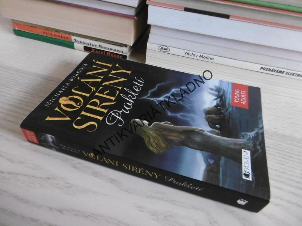 VOLÁNÍ SIRÉNY, PROKLETÍ, MICHAELA BURDOVÁ, **an