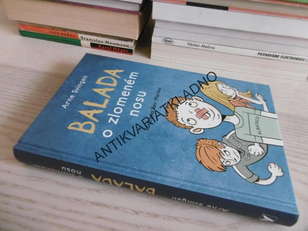 BALADA O ZLOMENÉM NOSU, ARNE SVINGEN, **an