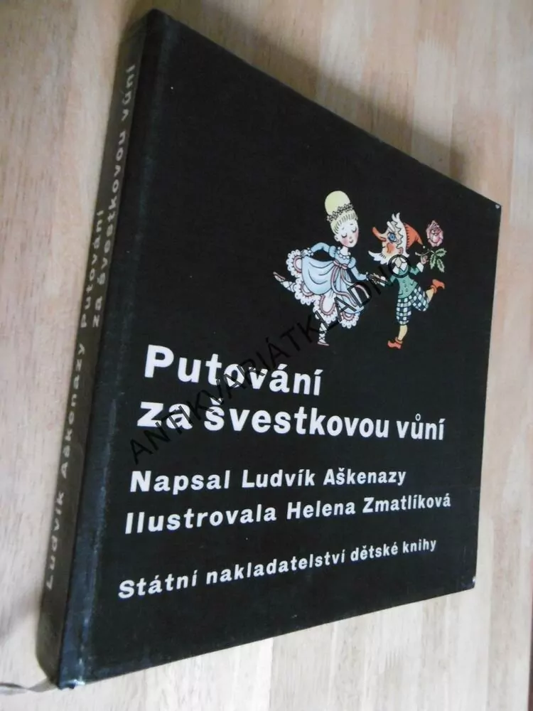 PUTOVÁNÍ ZA ŠVESTKOVOU VŮNÍ, AŠKENAZY, ZMATLÍKOVÁ