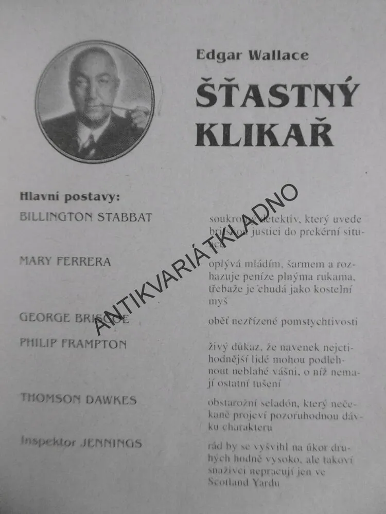 ŠŤASTNÝ KLIKAŘ, EDGAR WALLACE