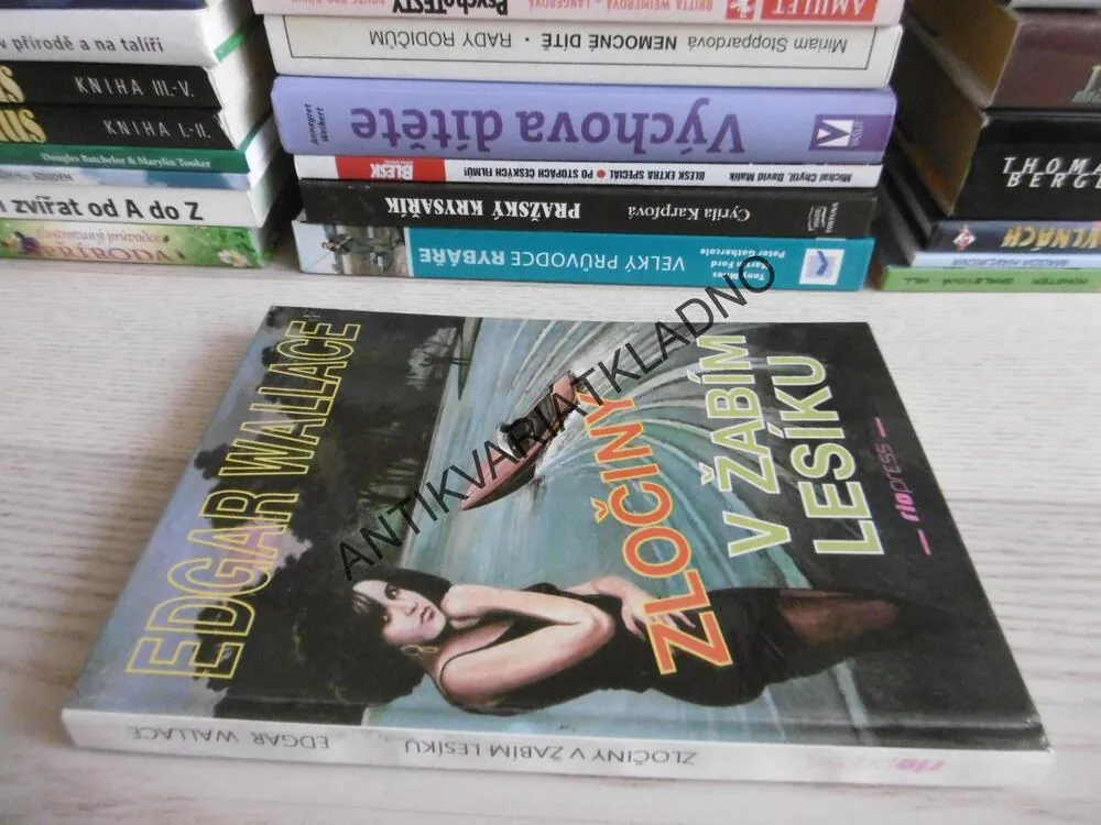 ZLOČINY V ŽABÍM LESÍKU, EDGAR WALLACE, **an