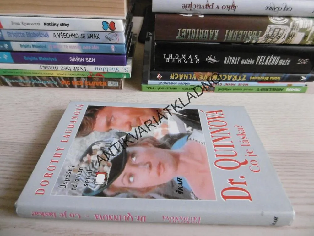 CO JE LÁSKA?, DR. QUINNOVÁ, DOROTHY LAUDANOVÁ, **an