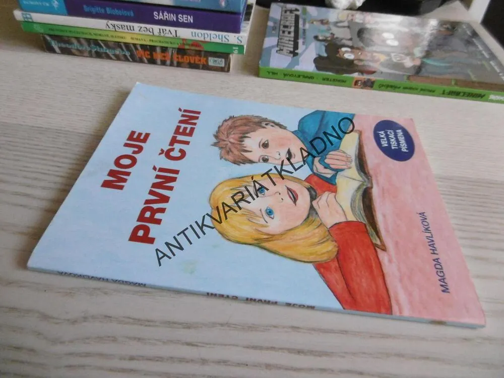 MOJE PRVNÍ ČTENÍ, MAGDA HAVLÍKOVÁ, **an