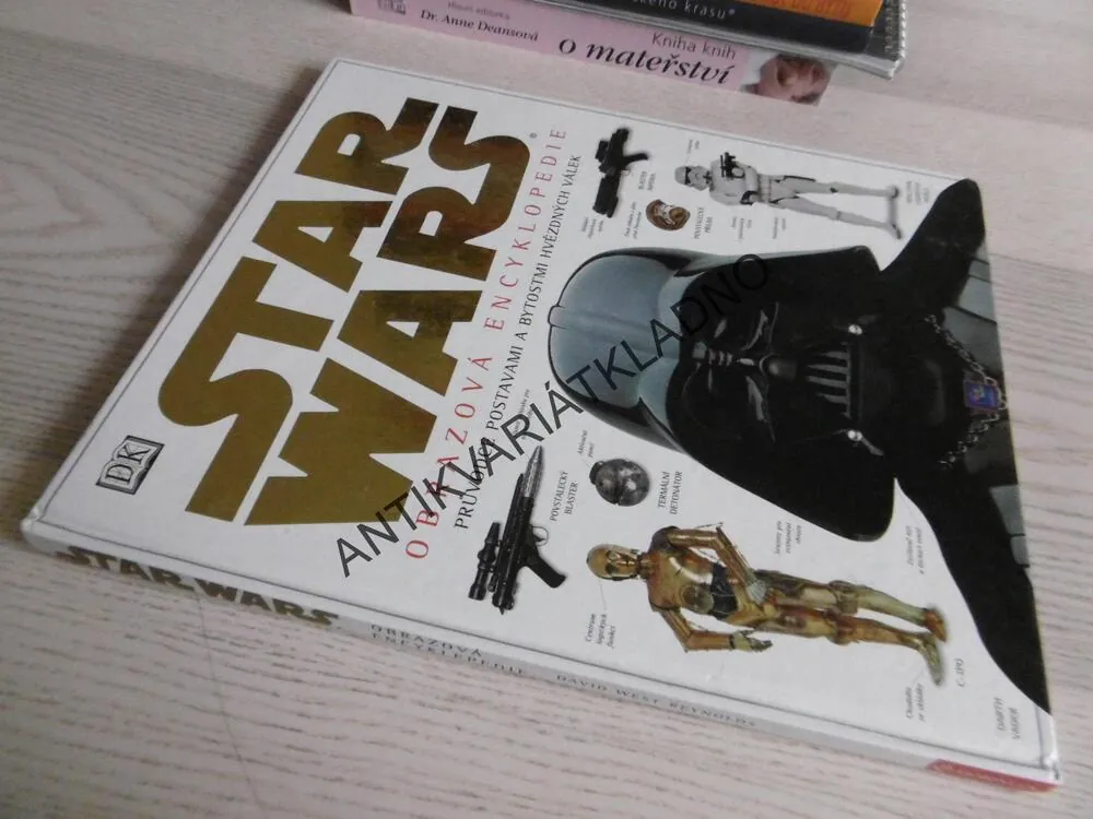 STAR WARS, OBRAZOVÁ ENCYKLOPEDIE, PRŮVODCE POSTAVAMI A BYTOSTMI HVĚZDNÝCH VÁLEK, **an