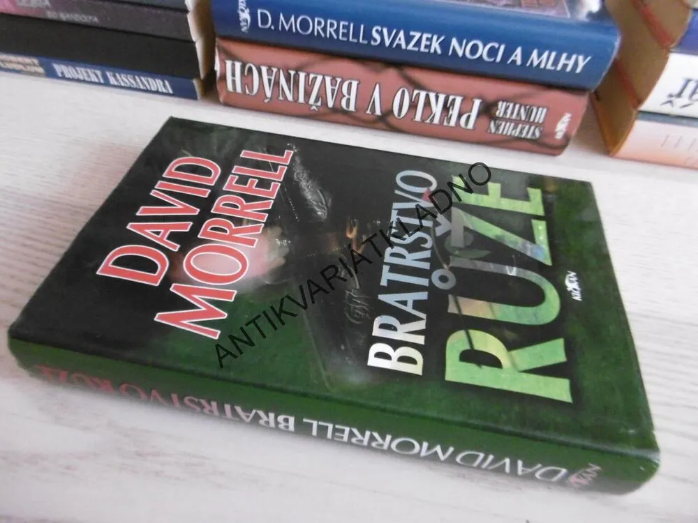 BRATRSTVO RŮŽE, DAVID MORRELL, **an