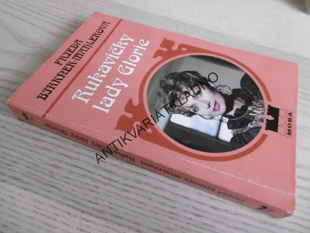 RUKAVIČKY LADY GLORIE, FRJEDA BIRKNER-MAKLEROVÁ, **an