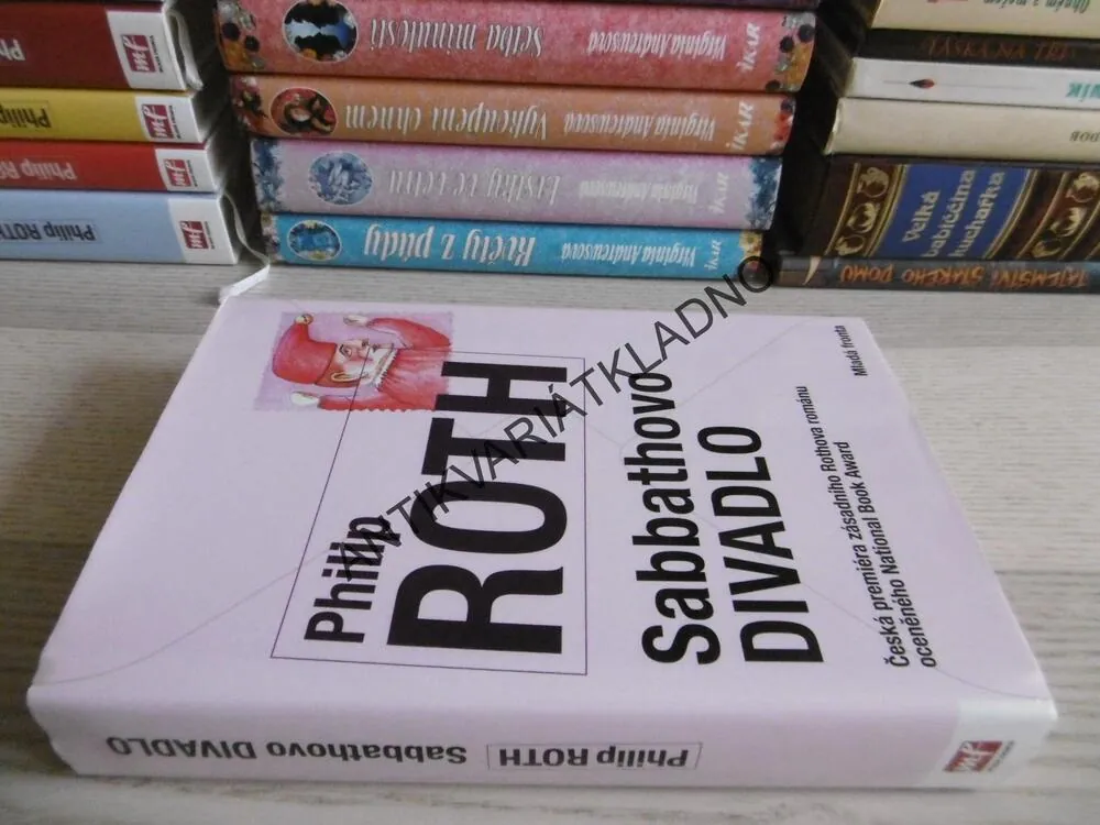 SABBATHOVO DIVADLO, PHILIP ROTH, **an