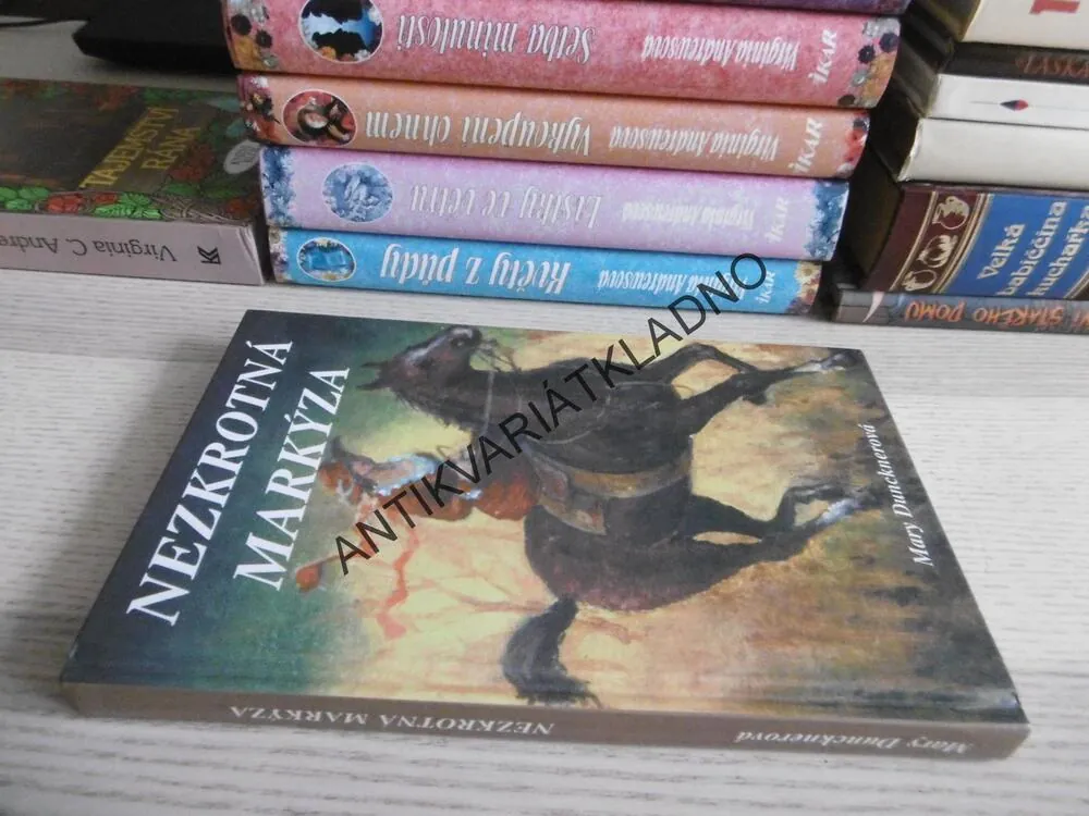 NEZKROTNÁ MARKÝZA, MARY DUNCKNEROVÁ, **an