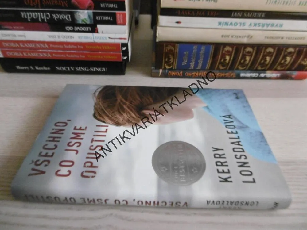 VŠECHNO, CO JSME OPUSTILI, KERRY LONSDALEOVÁ, **an