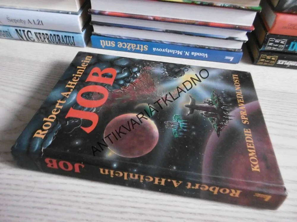 JOB, KOMEDIE SPRAVEDLNOSTI, ROBERT A. HEINLEIN, **an