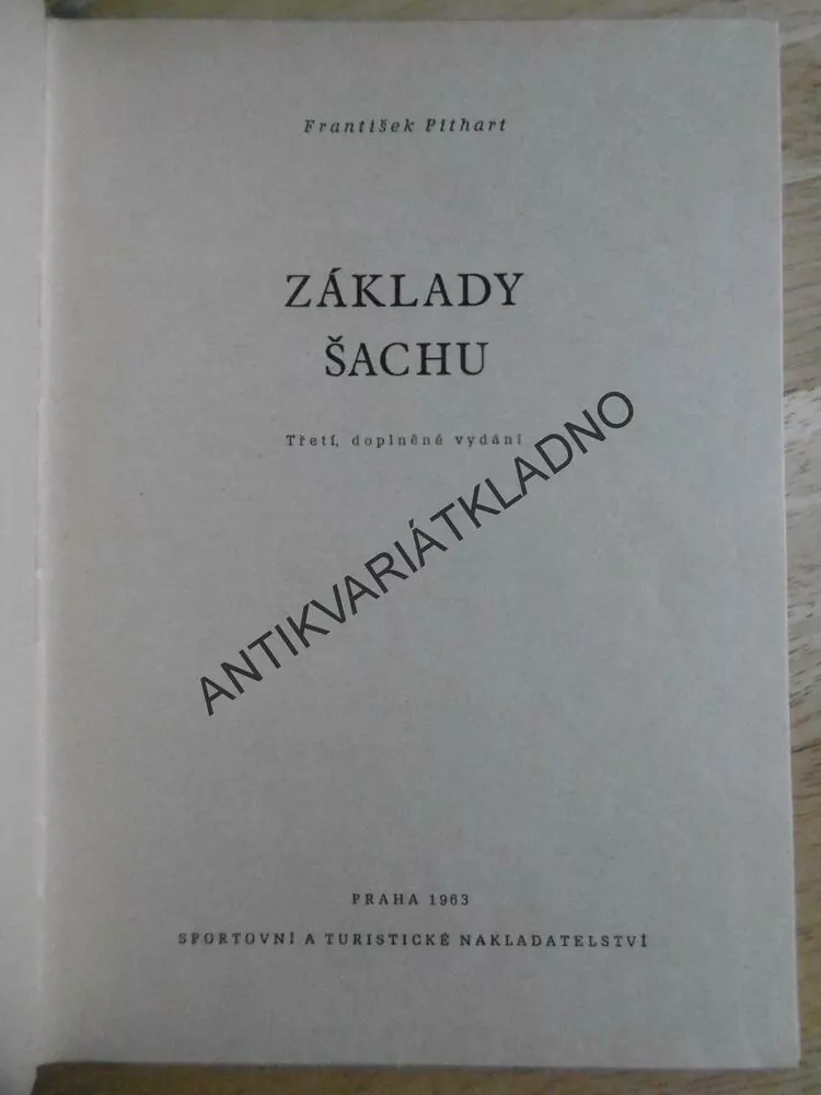 ZÁKLADY ŠACHU, PITHART, ŠACHY,
