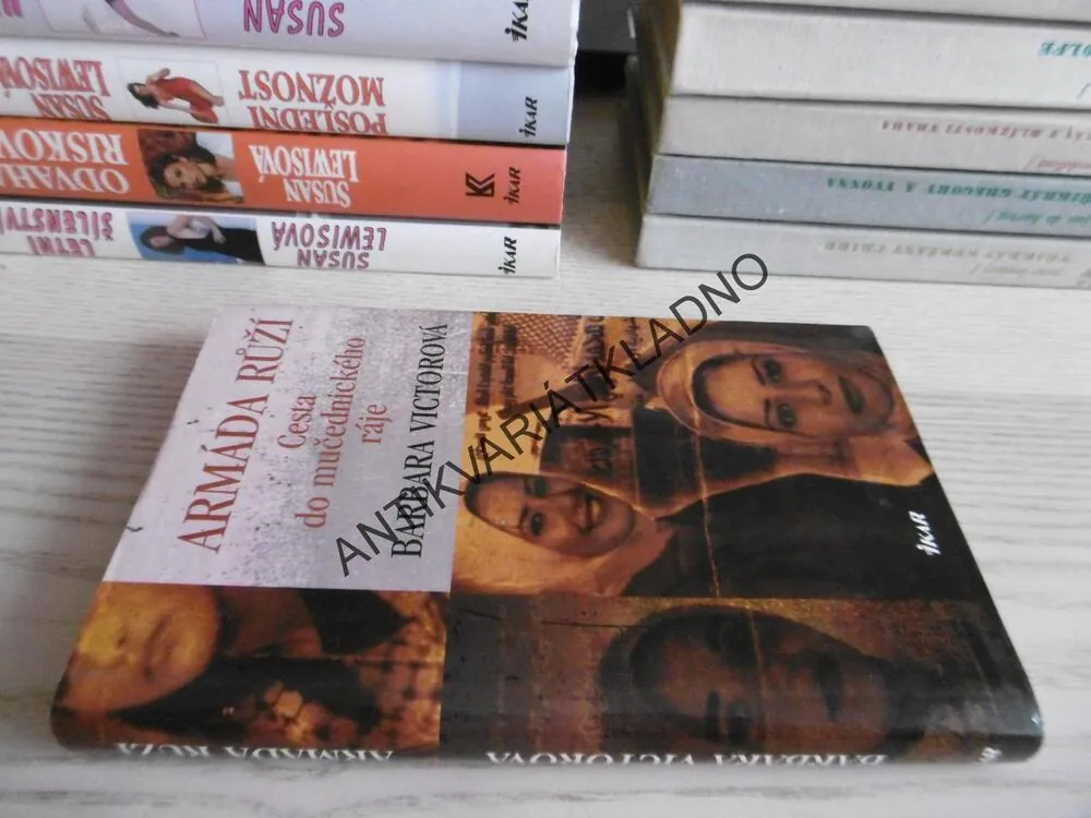 ARMÁDA RŮŽÍ, BARBARA VICTOROVÁ, **an
