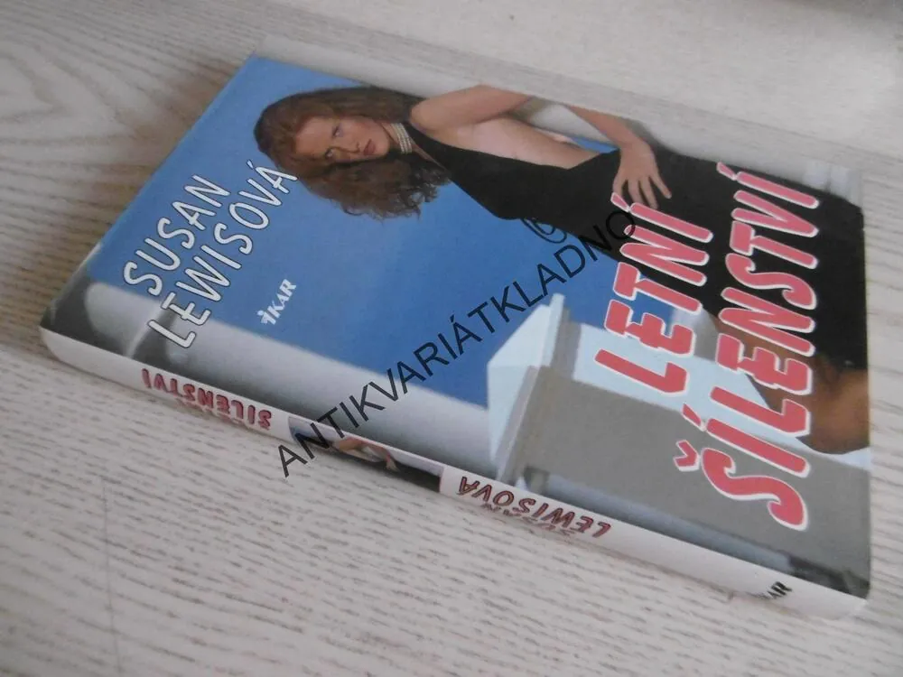 LETNÍ ŠÍLENSTVÍ, SUSAN LEWIS, **an