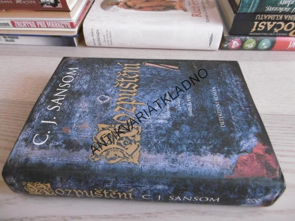 ROZPUŠTĚNÍ, C. J. SANSOM, **an