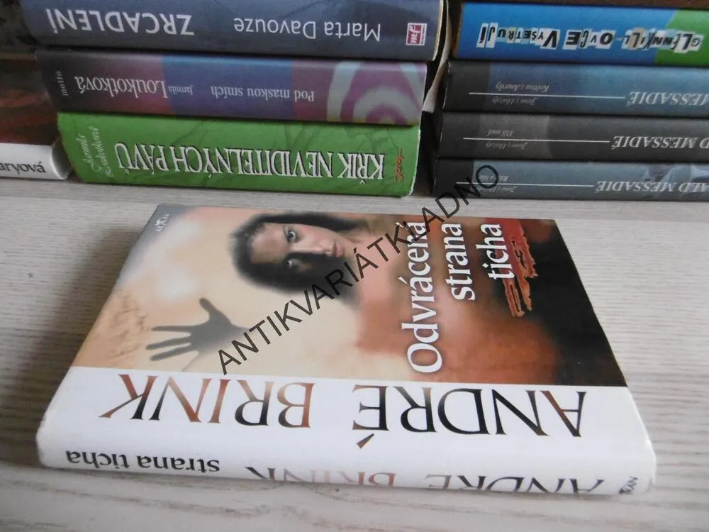 ODVRÁCENÁ STRANA TICHA, ANDRÉ BRINK, **an